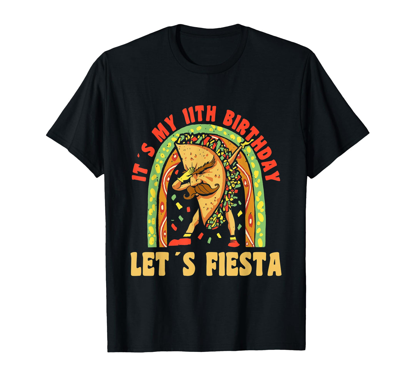 Happy 11 Birthday 11 Year Dabbing Taco Fiesta 11th Birthday T-Shirt