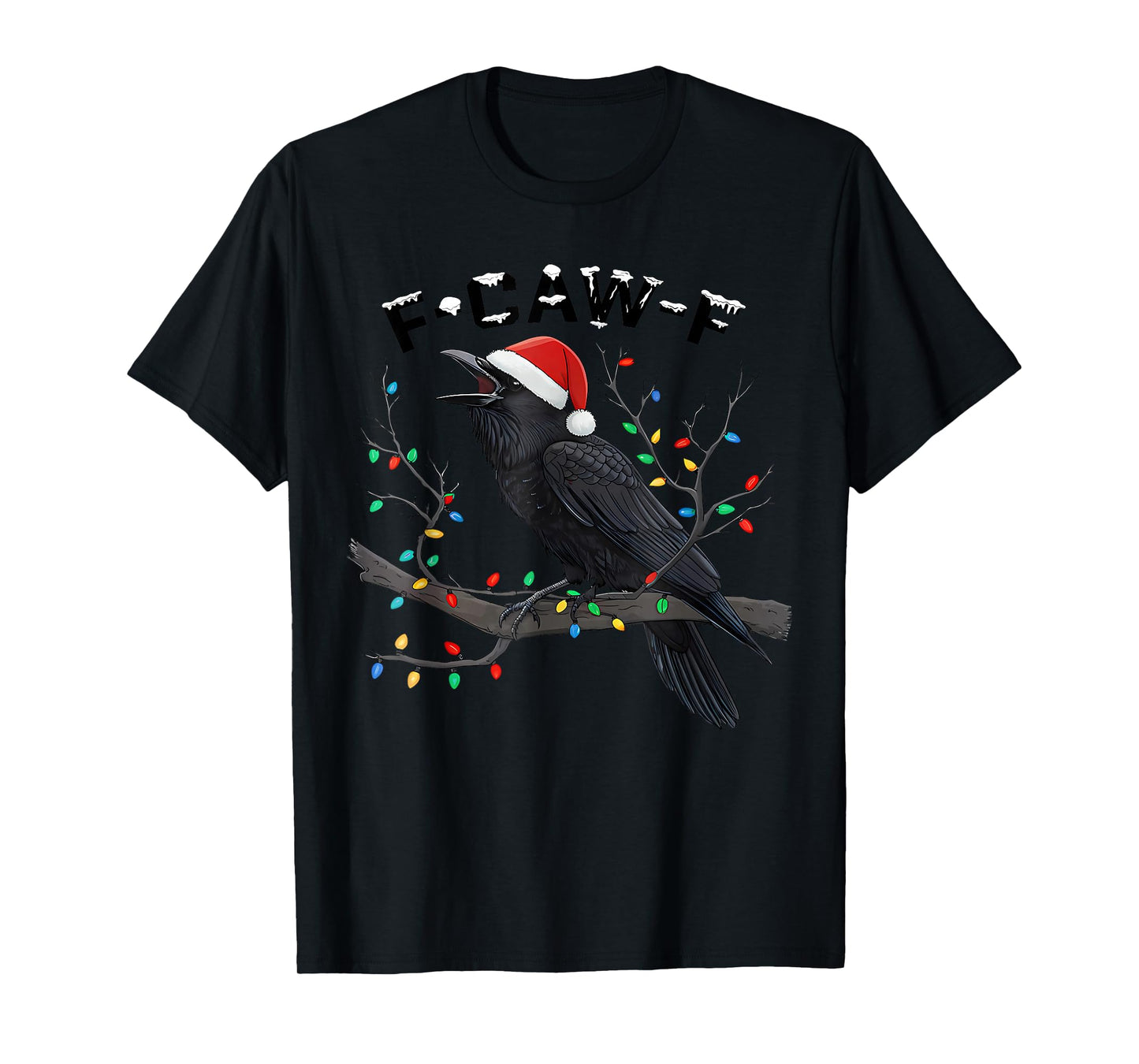 Black Crow F-Caw-F Funny Xmas Black Bird Christmas T-Shirt