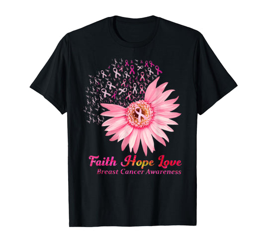 Faith Hope Love Breast Cancer Awareness Flower Pin T-Shirt