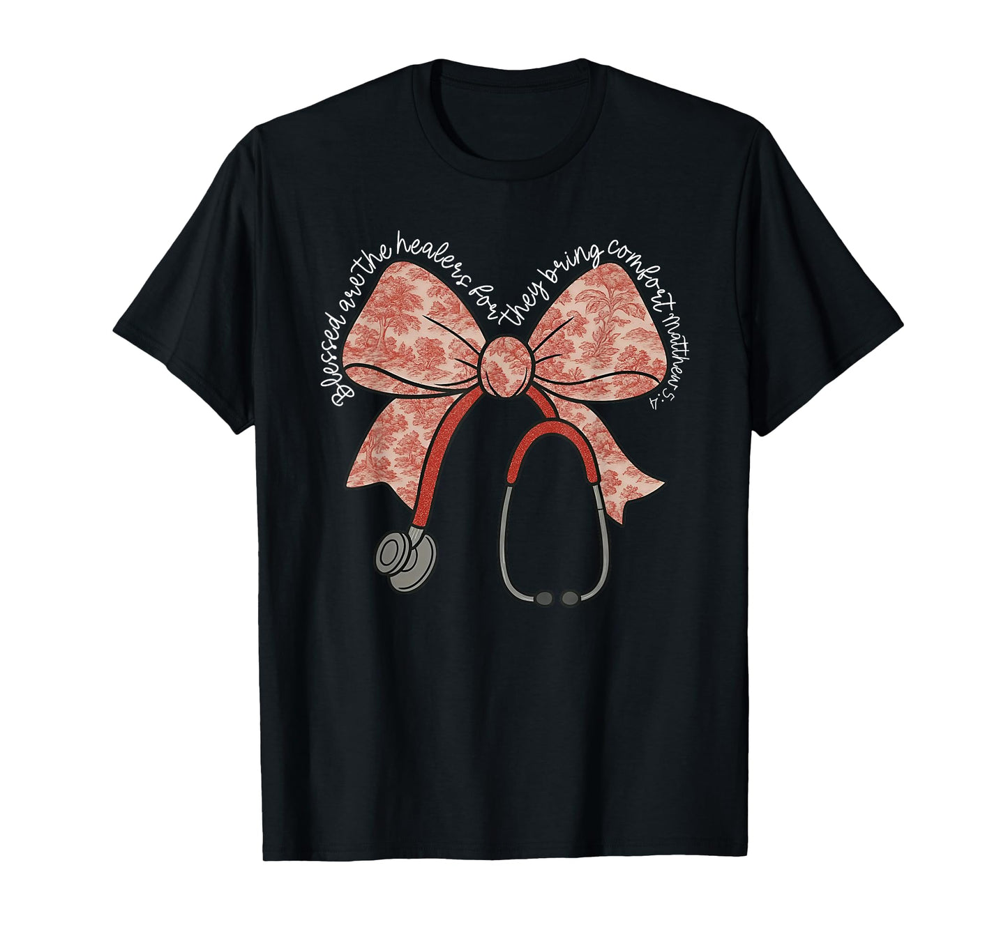 Nurse Bible Verse Religious Coquette Bow Stethoscope T-Shirt
