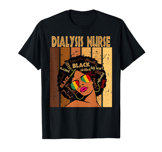 Dialysis Nurse Afro African American Black History Month T-Shirt