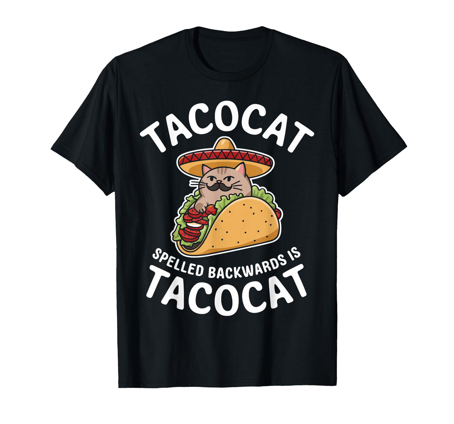 Tacocat Spelled Backward is Tacocat Funny Taco Day Fiesta T-Shirt