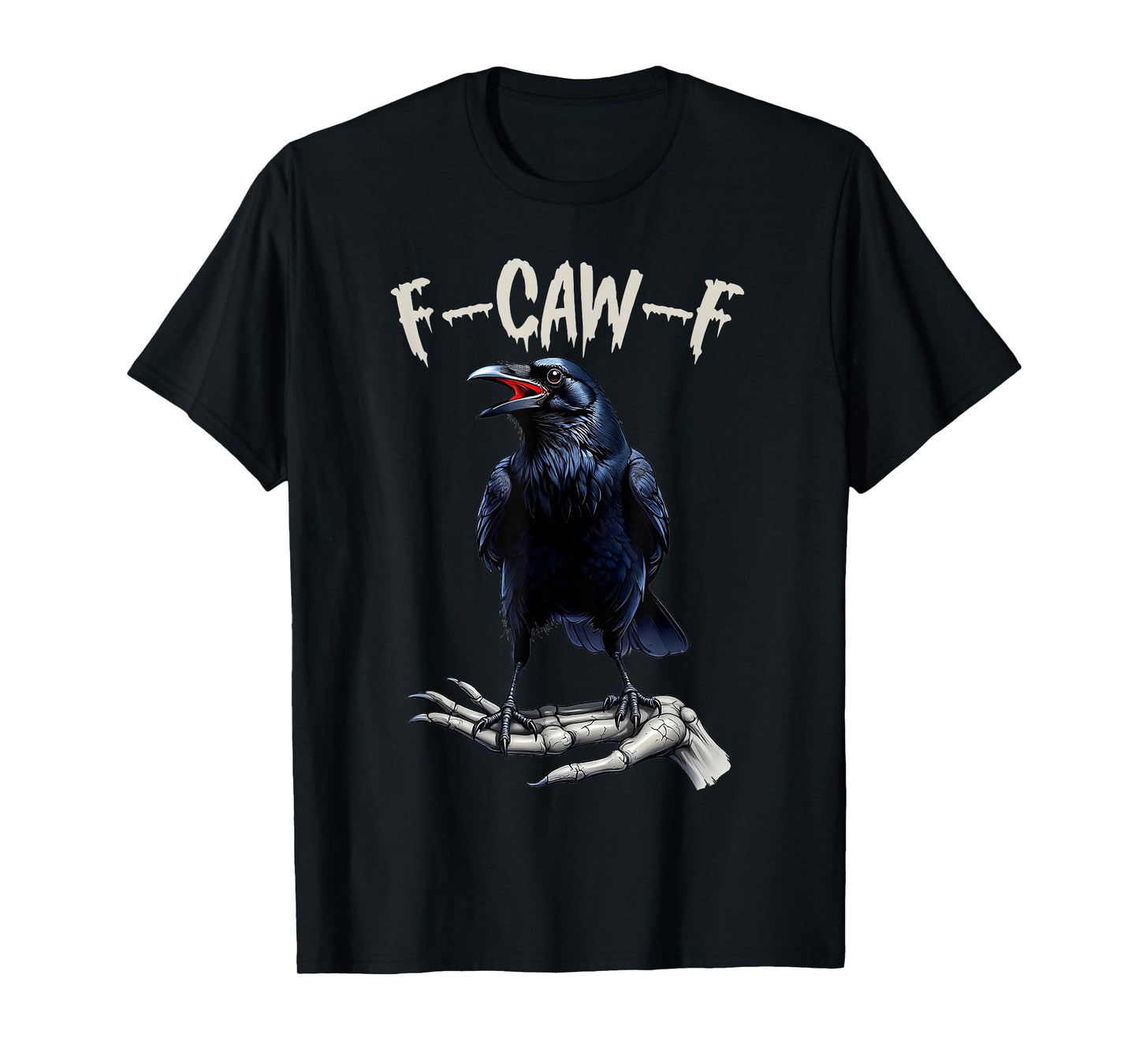 Black Crow, F-Caw-F Funny Black Bird Moon Gothic Adult Humor T-Shirt