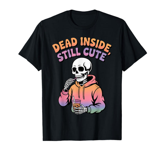 Dead Inside Still Cute Skeleton Boba Sipping T-Shirt