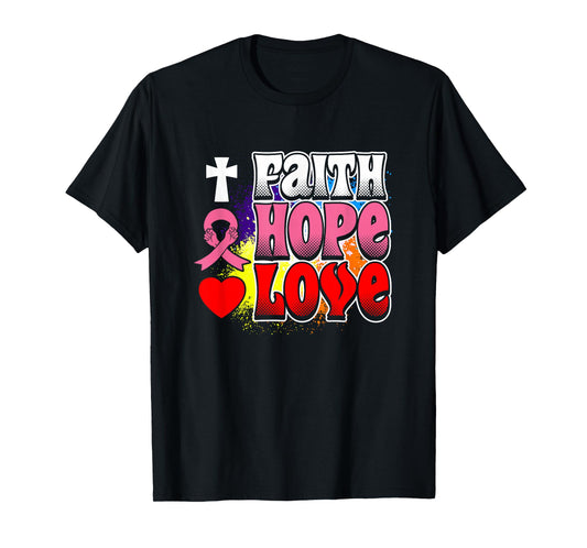 Faith Hope Love Design T-Shirt