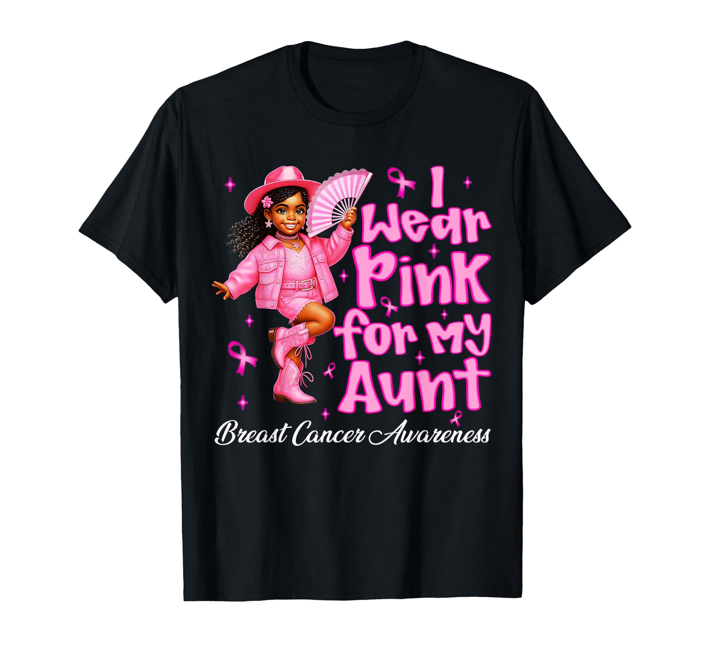HUGvyn Breast Cancer: I Wear Pink for My Aunt Black Cowgirl T-Shirt