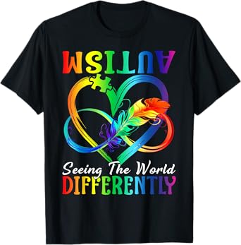 Seeing the World differently Autism Awareness Infinity T-Shirt
