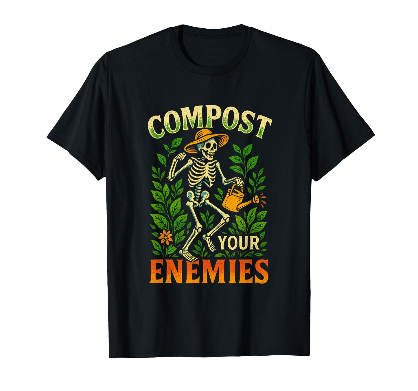 Funny Compost Your Enemies Gardening Skeleton Shirt T-Shirt