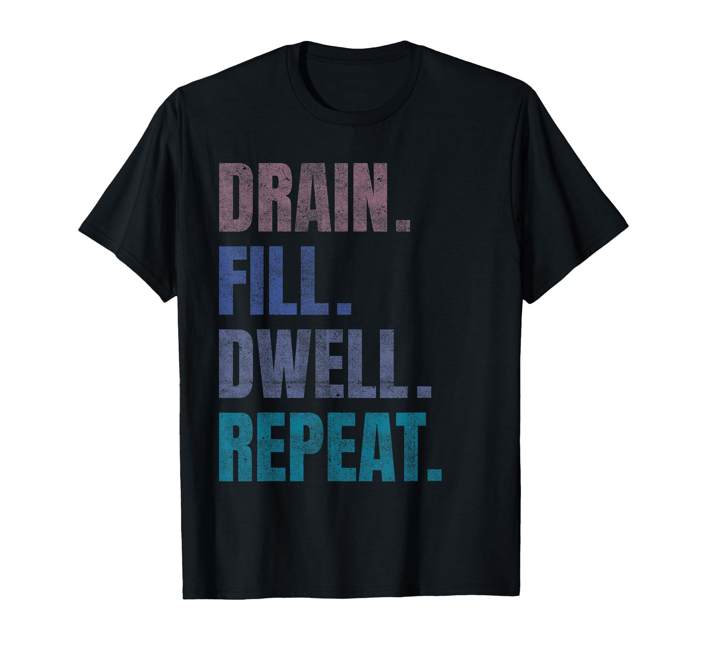Peritoneal Dialysis Nurse Kidney Disease Funny Nursing Quote T-Shirt