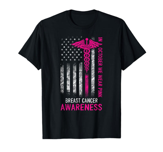 Shirts For Nurses In October We Wear Pink US Flag Nurses Tee T-Shirt