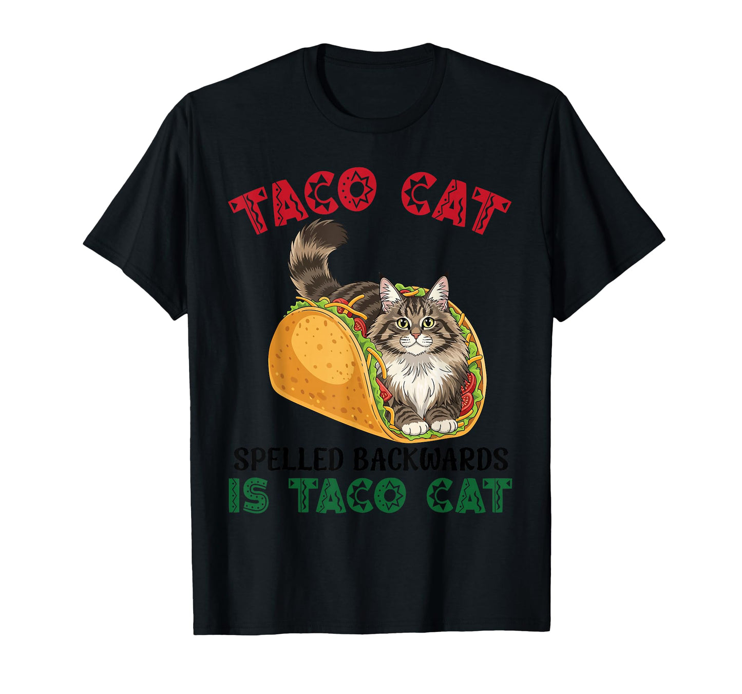 Norwegian Forest Taco Cat Spelled Backwards Taco Inside Cat T-Shirt