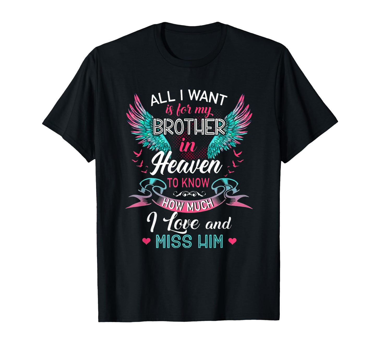 My Brother In Heaven T-Shirt
