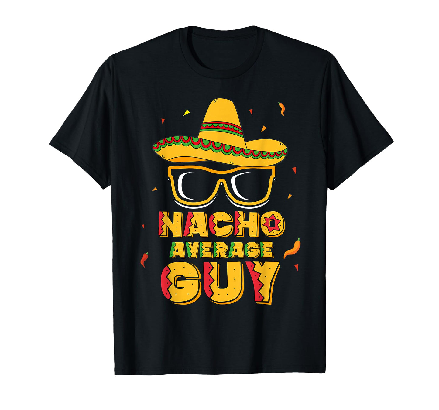 Nacho Average Guy Cinco De Mayo Shirt Gift Boy Men T-Shirt