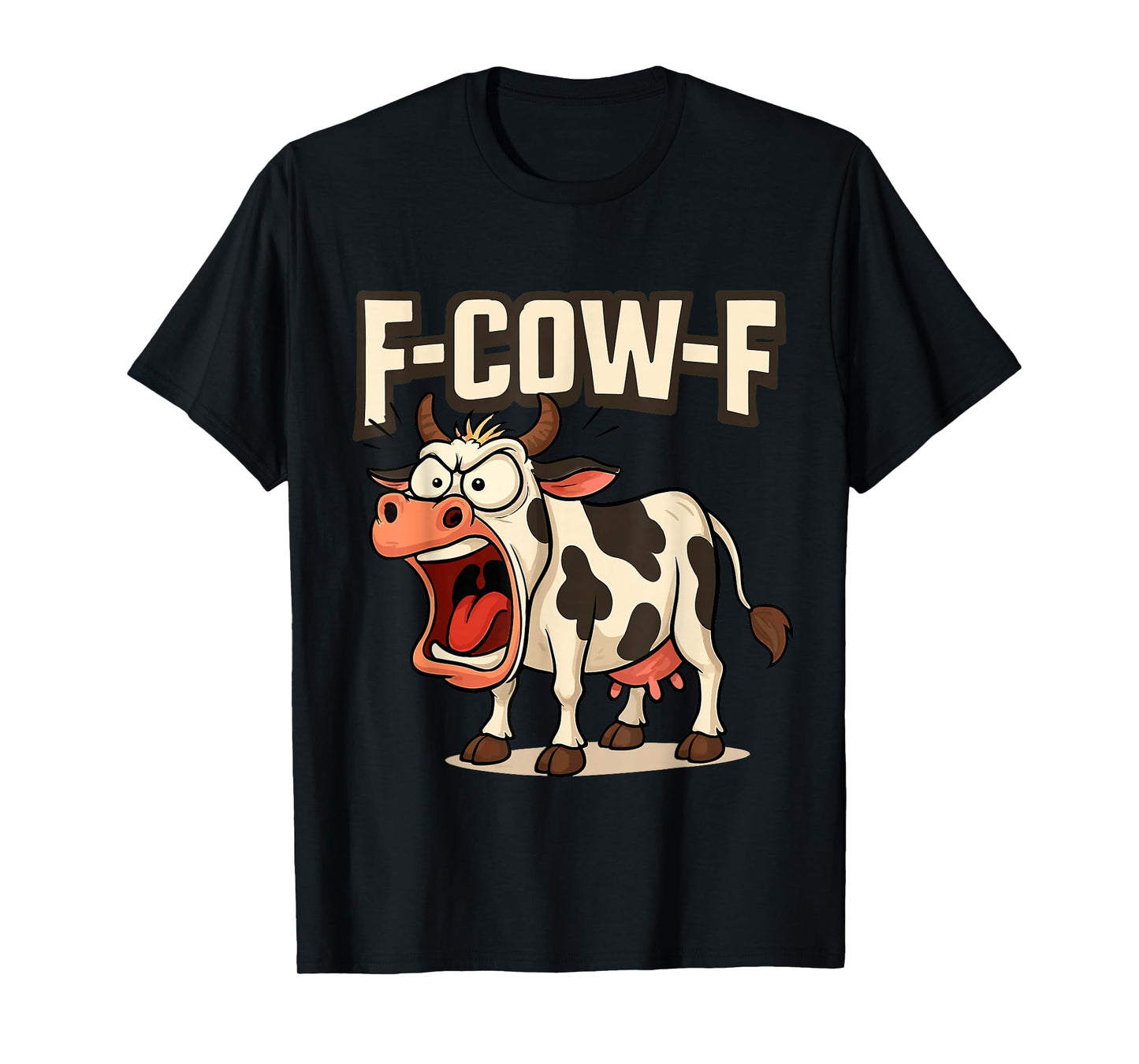 F-Cow-F T-Shirt