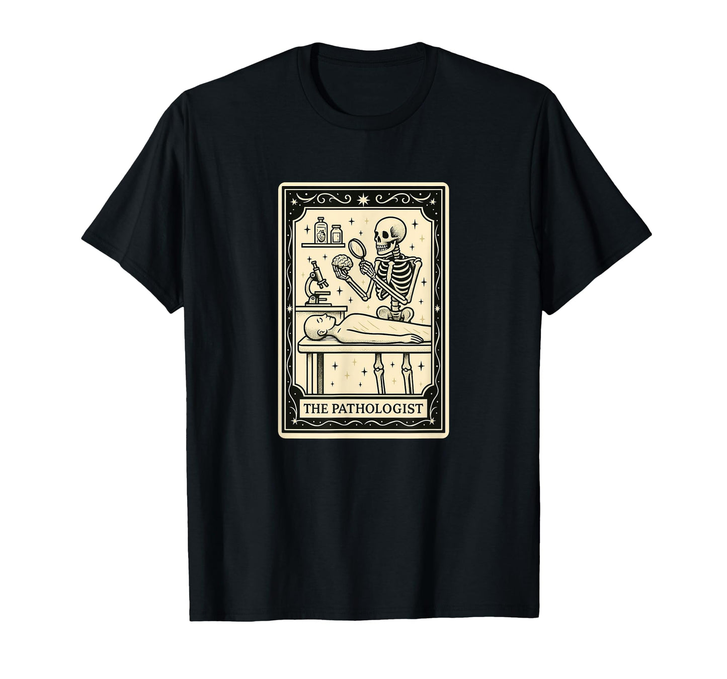 The Pathologist Tarot Card Halloween Spooky Gothic Pathology T-Shirt