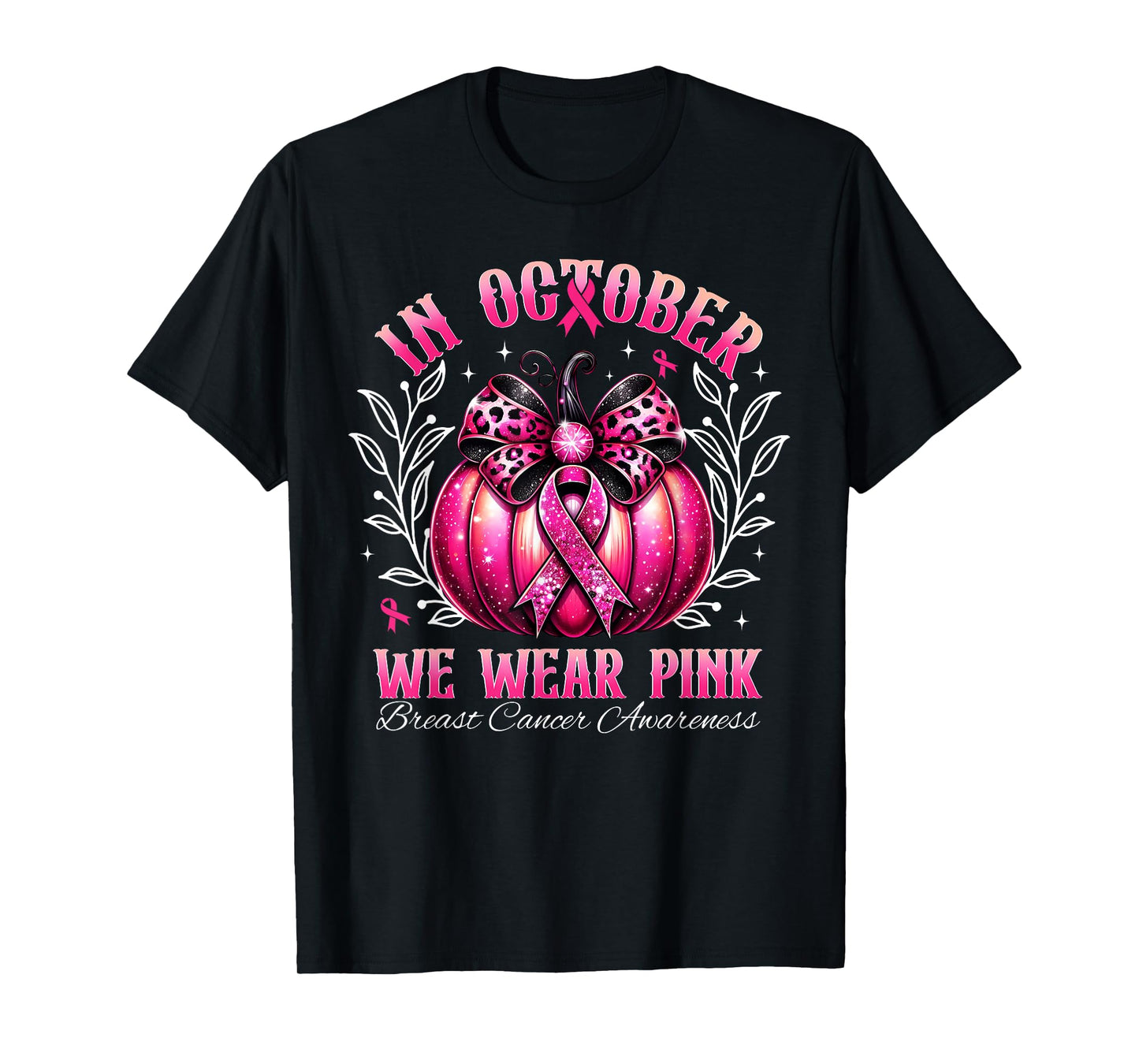 October We Wear Pink Ribbon Pumpkin Breast Cancer Awareness T-Shirt