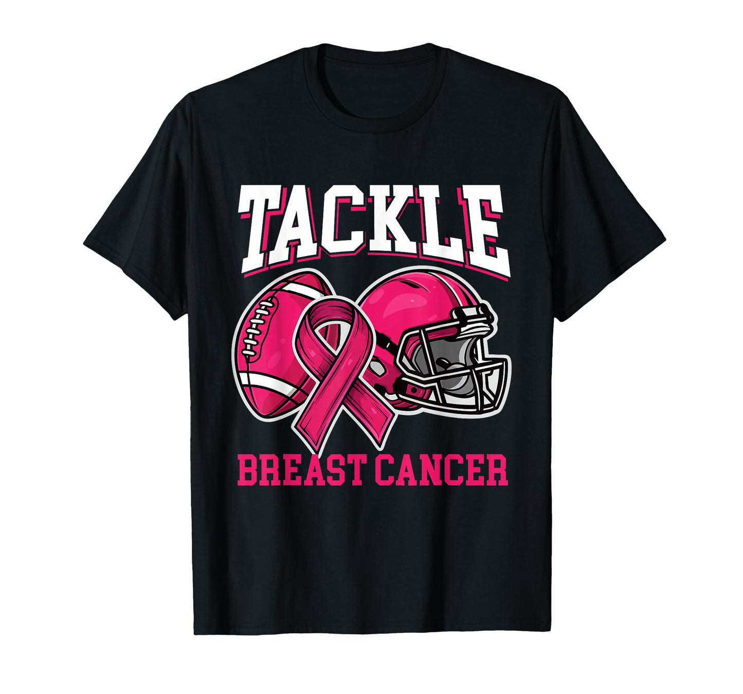 Tackle Breast Cancer - Breast Cancer Awareness Football Pink T-Shirt