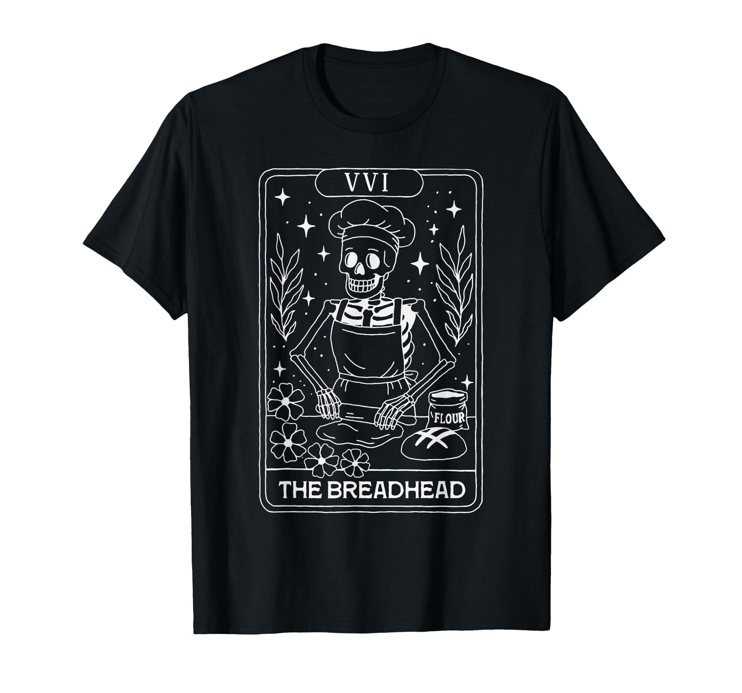 The Breadhead Skeleton Tarot Card Baker Funny Bread Lover T-Shirt