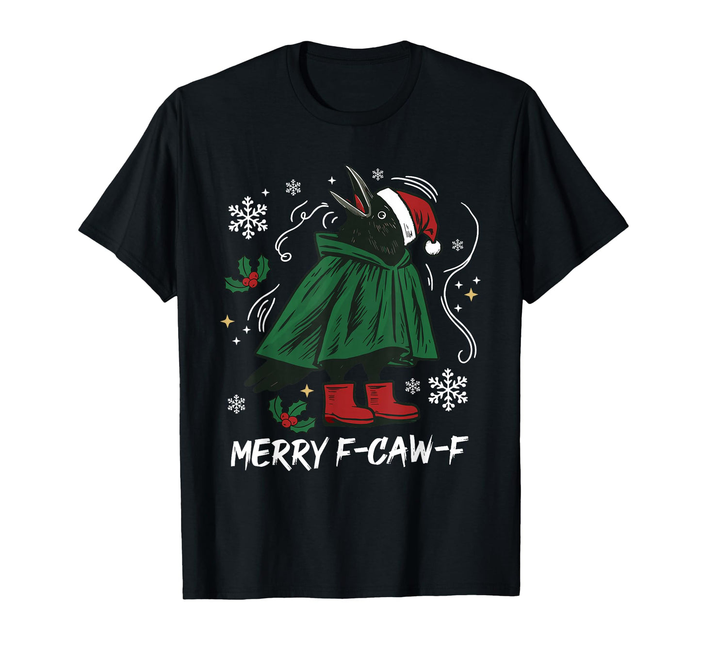 Merry F-CAW-F Crow Raven Christmas Dark Bird Crow Meme Xmas T-Shirt