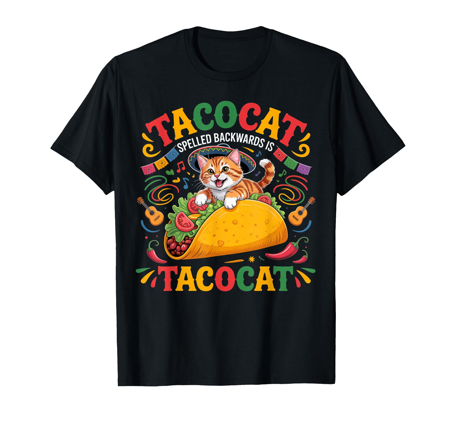 Tacocat Spelled Backwards is Tacocat Funny Cat Birthday Crew T-Shirt