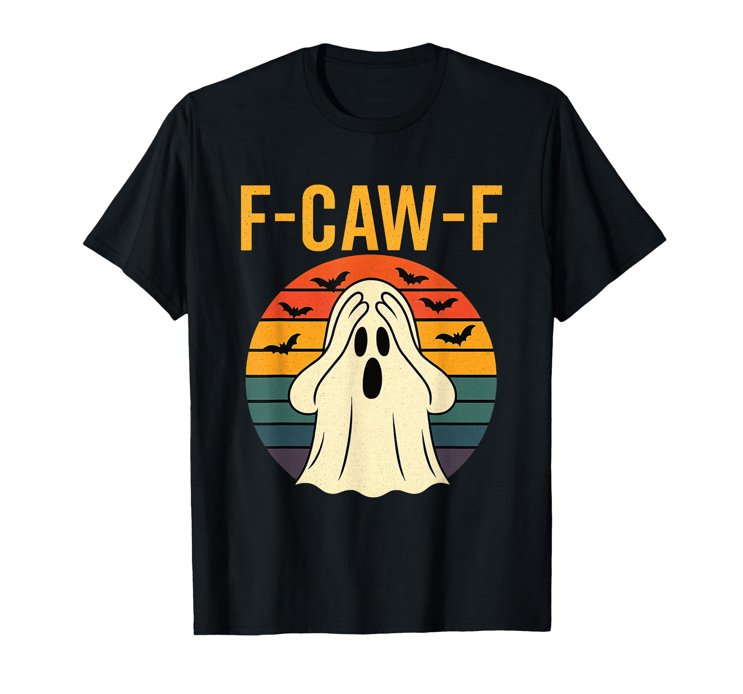 F-Caw-F Funny Ghost Meme Humor Quote Hallowee T-Shirt
