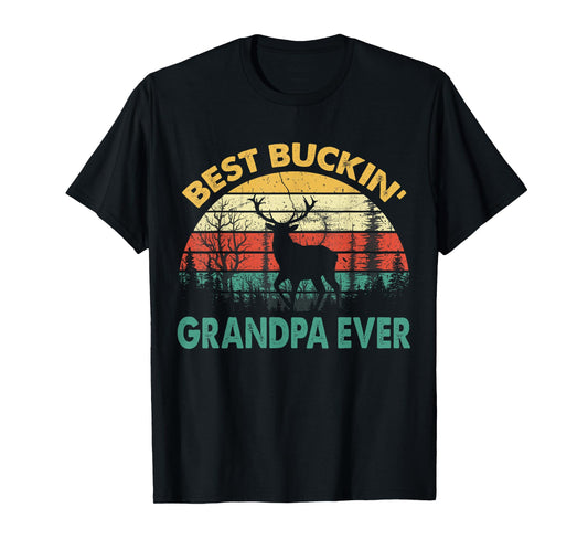 Best Buckin' Grandpa Ever T-Shirt Deer Hunting Bucking T-Shirt