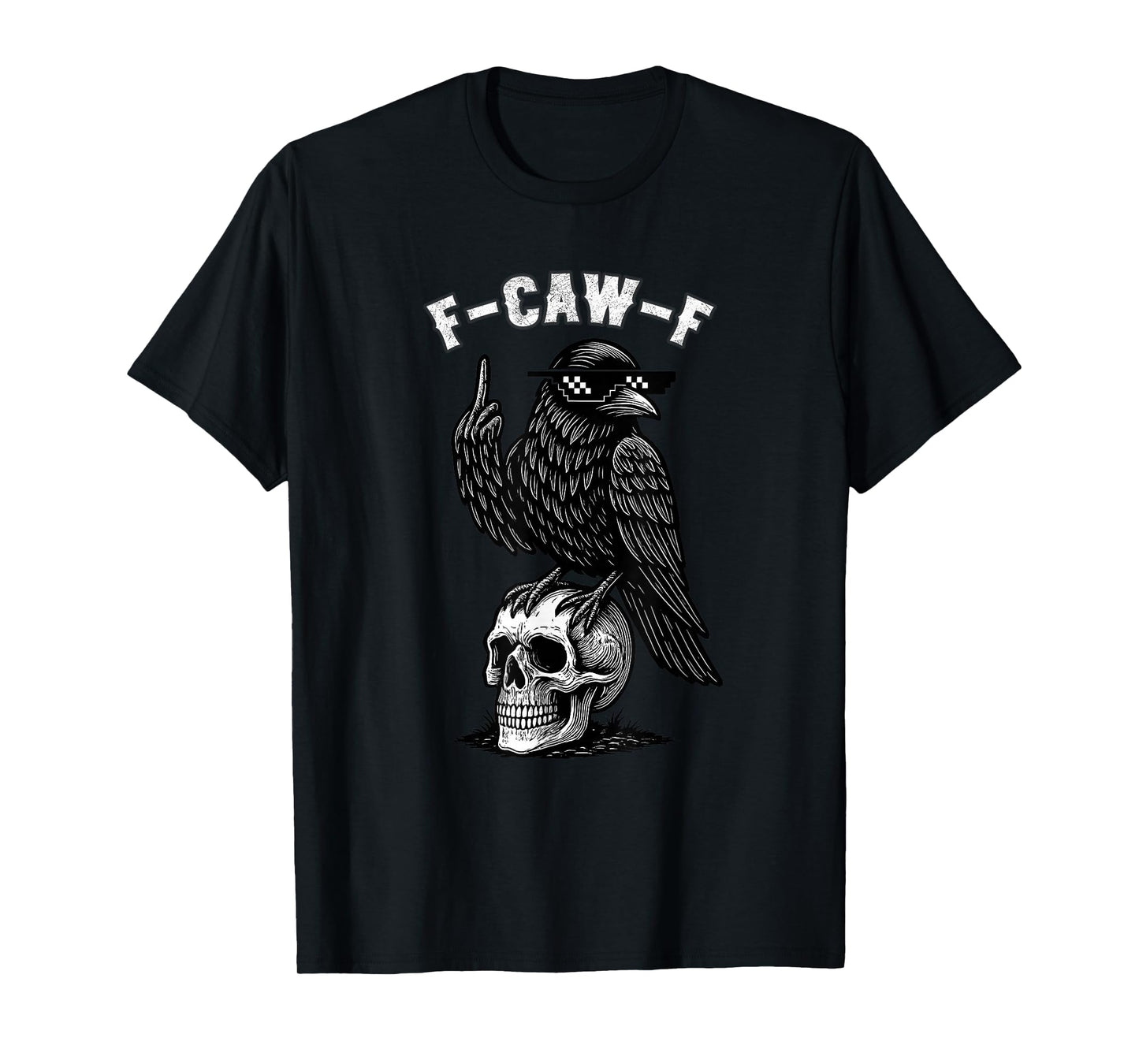 F-Caw-F Black Crow Pun Funny Bird Cawing Grunge T-Shirt