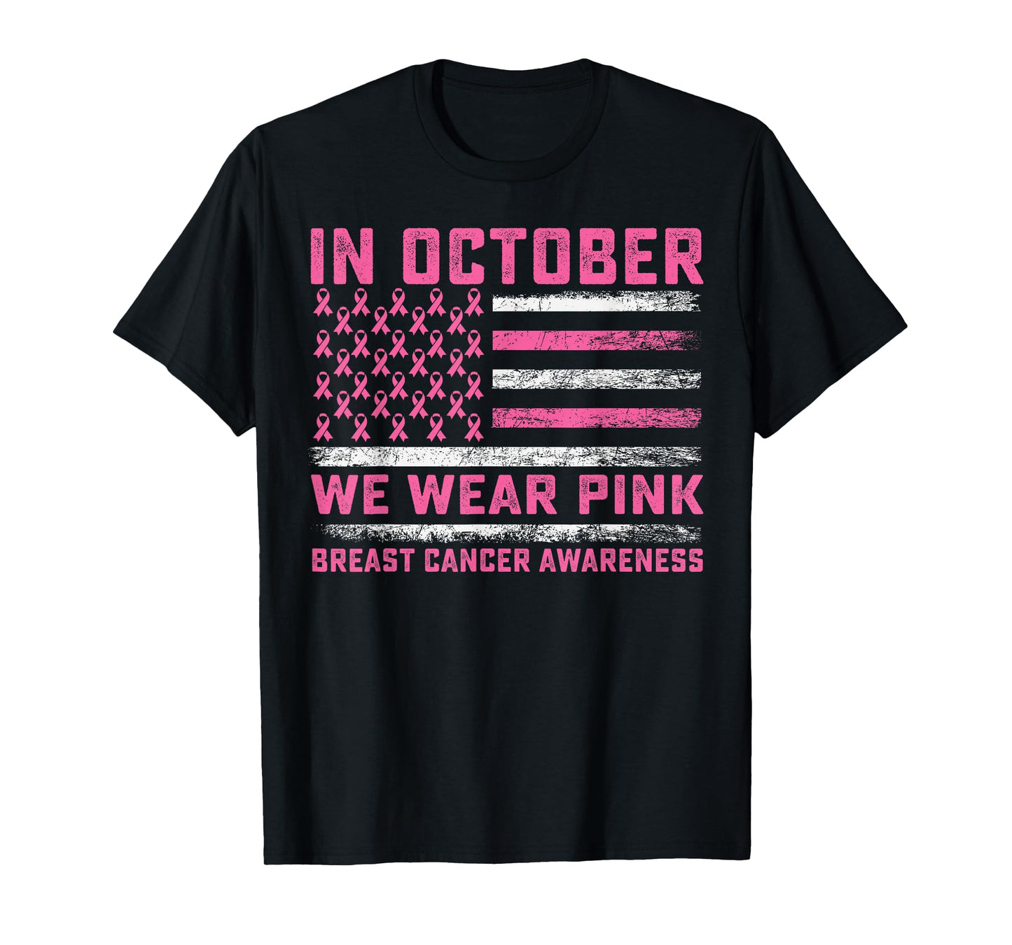 In October We Wear Pink US Flag Breast Cancer Awareness T-Shirt