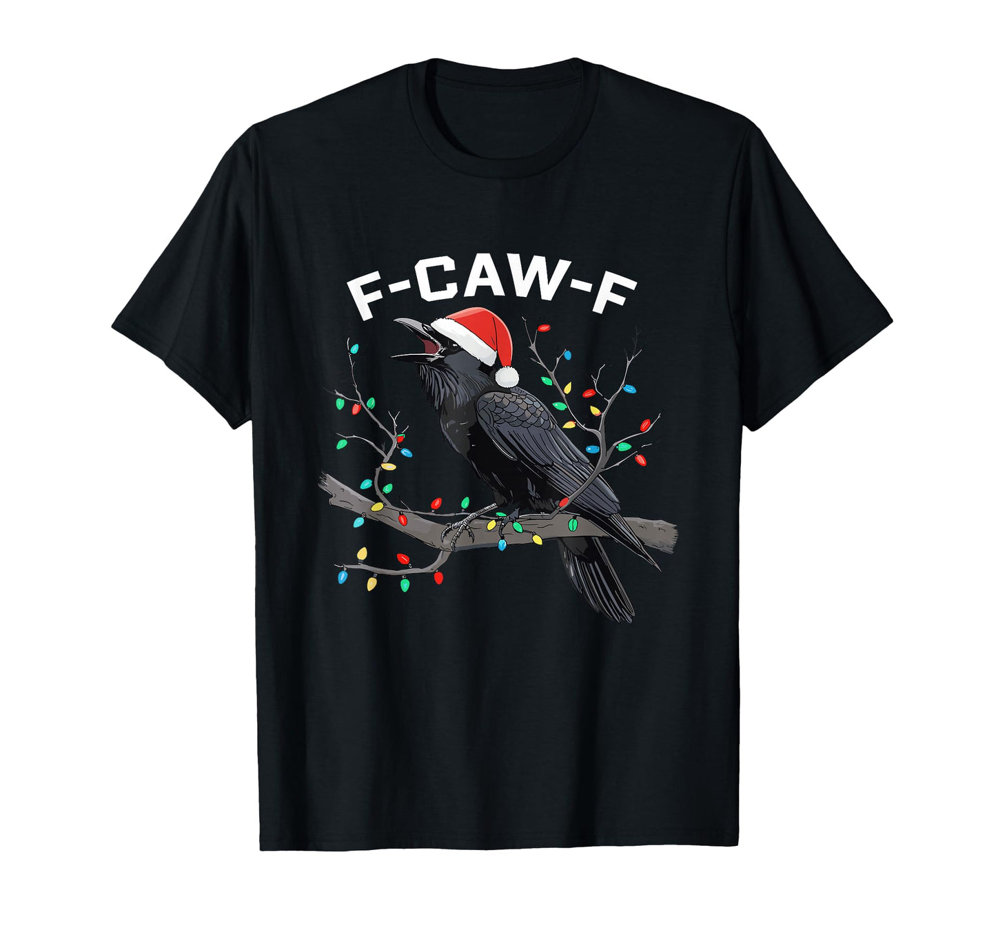 F-CAW-F Crow Raven Christmas Lights Dark Bird Crow Xmas T-Shirt