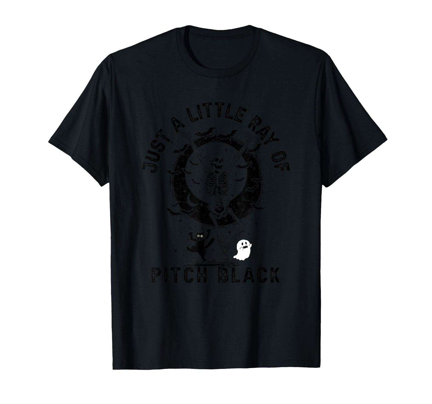 Just A Little Ray of Pitch Black Halloween, Funny Skeleton T-Shirt