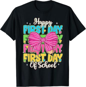 Girly Happy 1st Day of School Coquette Bow Teacher Student T-Shirt