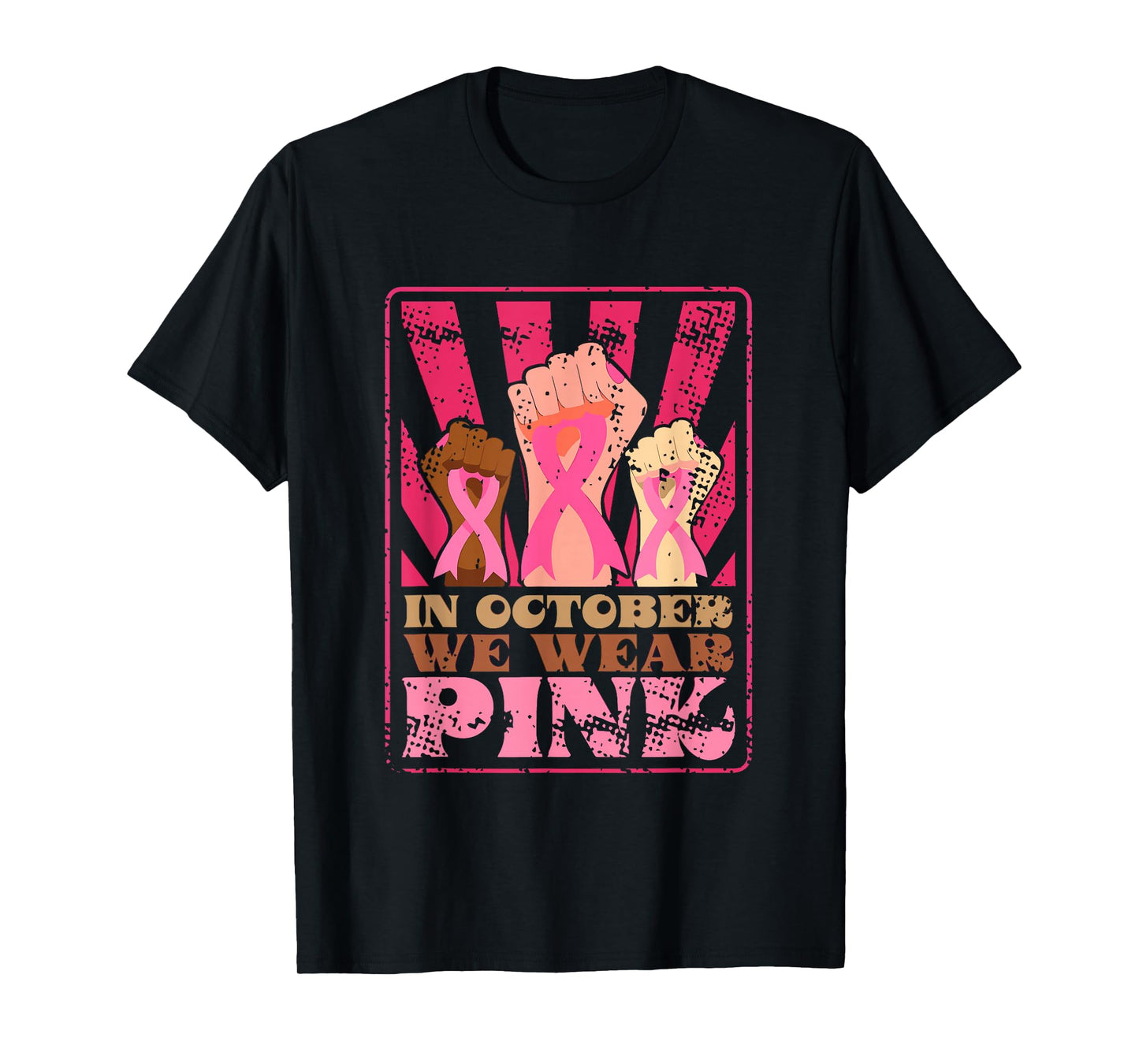 Retro Breast Cancer Awareness Month in October We Wear Pink T-Shirt