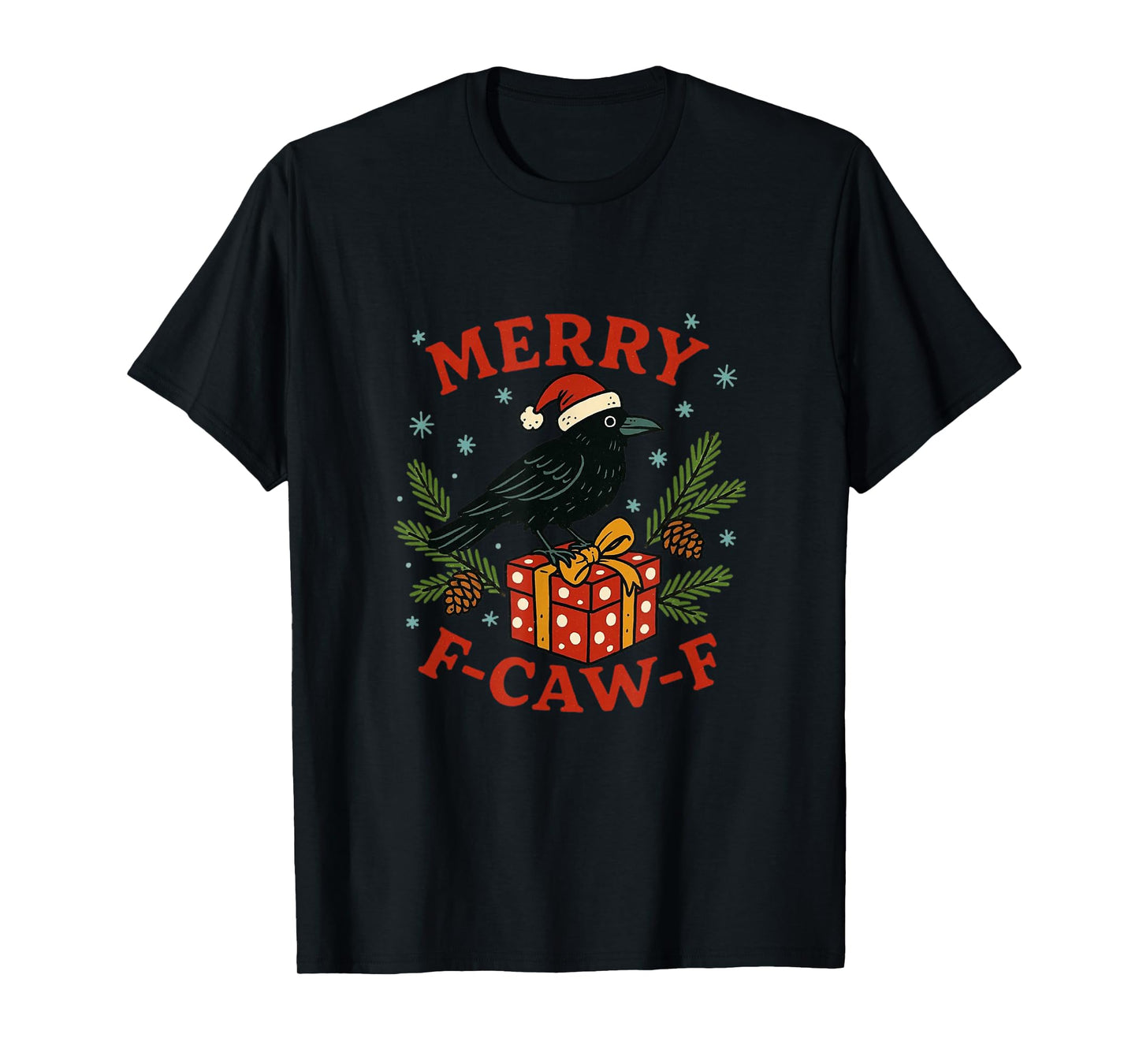 Quote Rooster Merry F-Caw-F Funny Chicken Humor Christmas T-Shirt