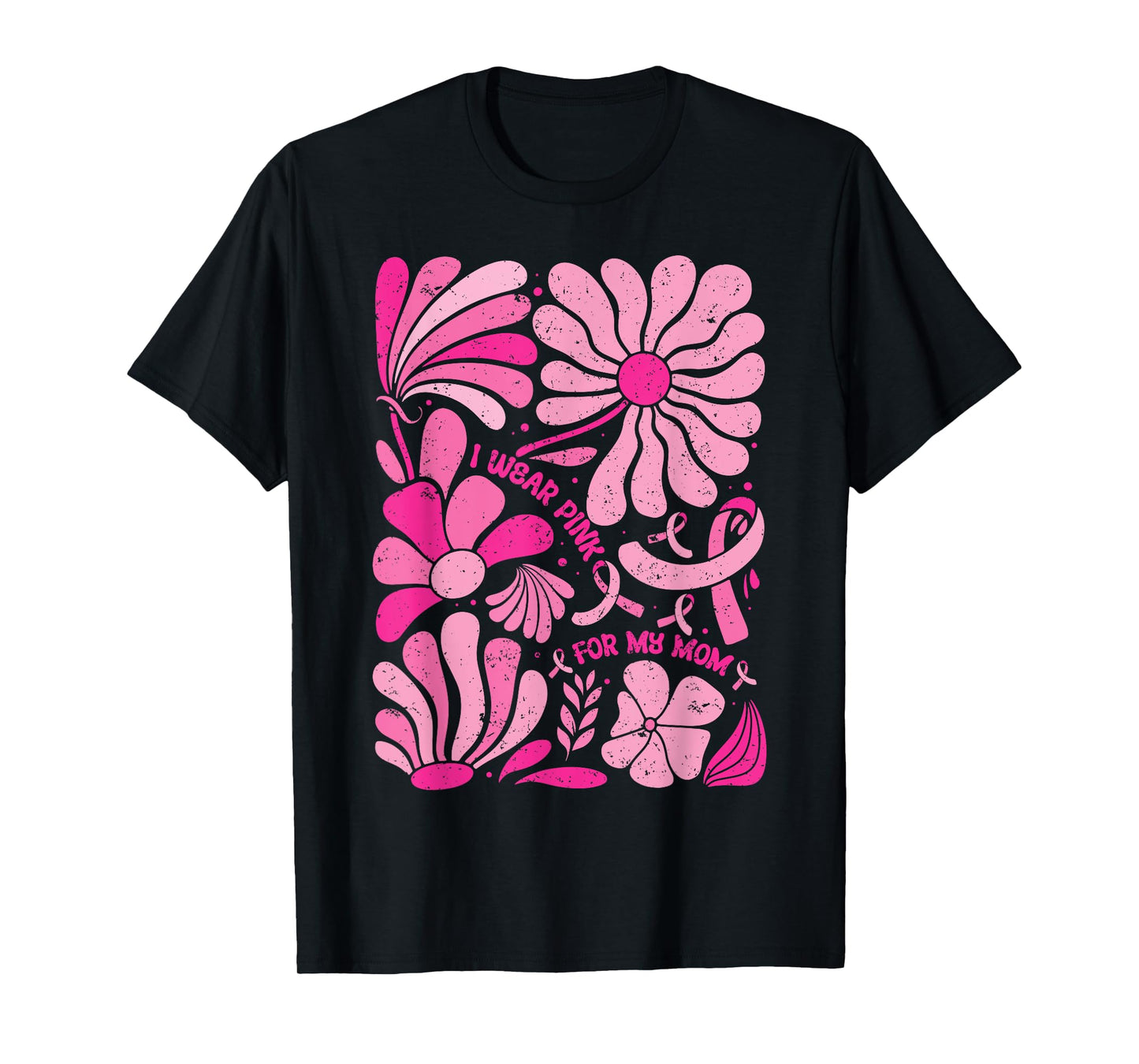I Wear Pink for My Mom Breast Cancer Boho Floral Pink Ribbon T-Shirt