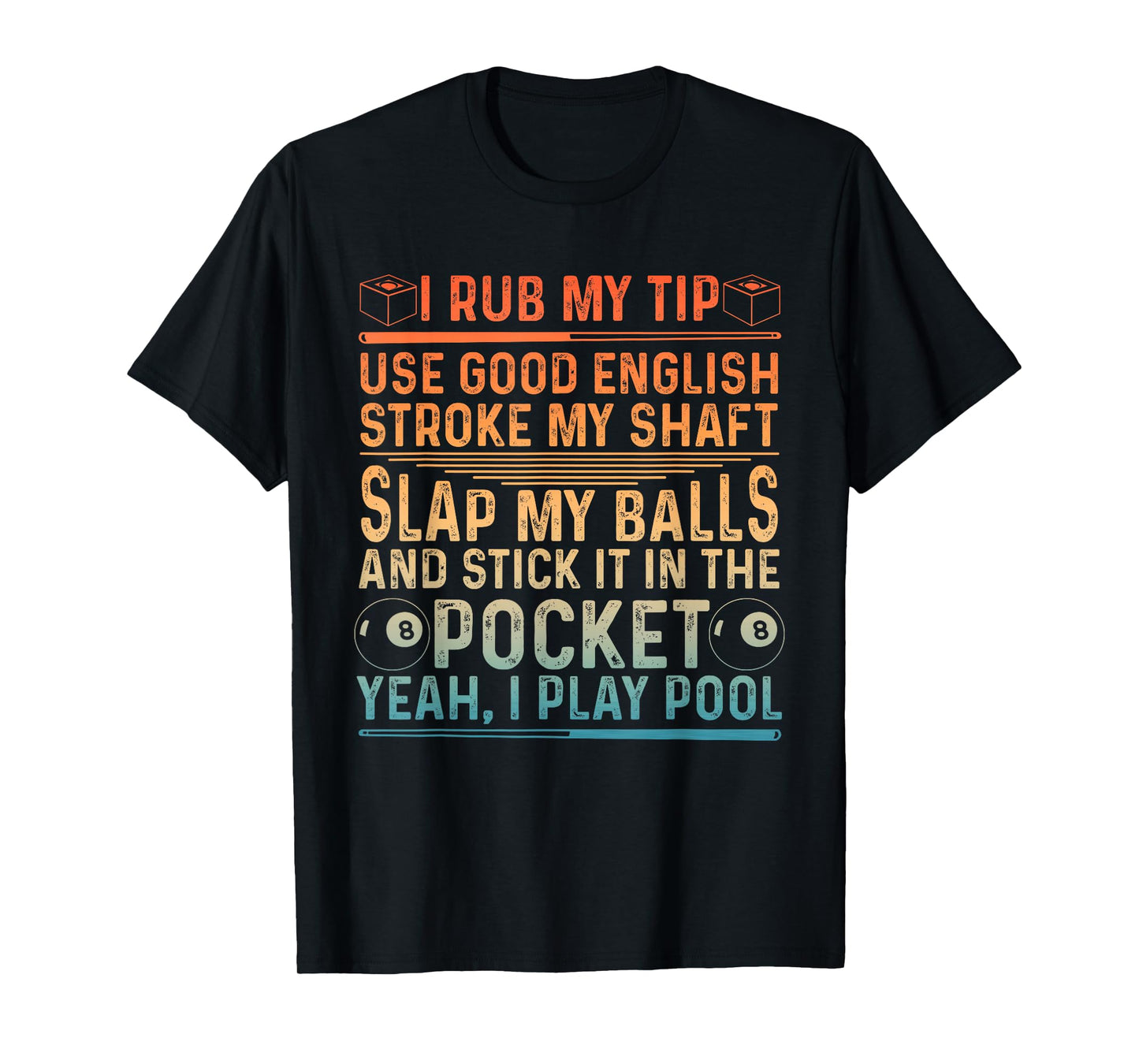 Funny Pool Design For Men Boys Billiard Lover Pool Player T-Shirt