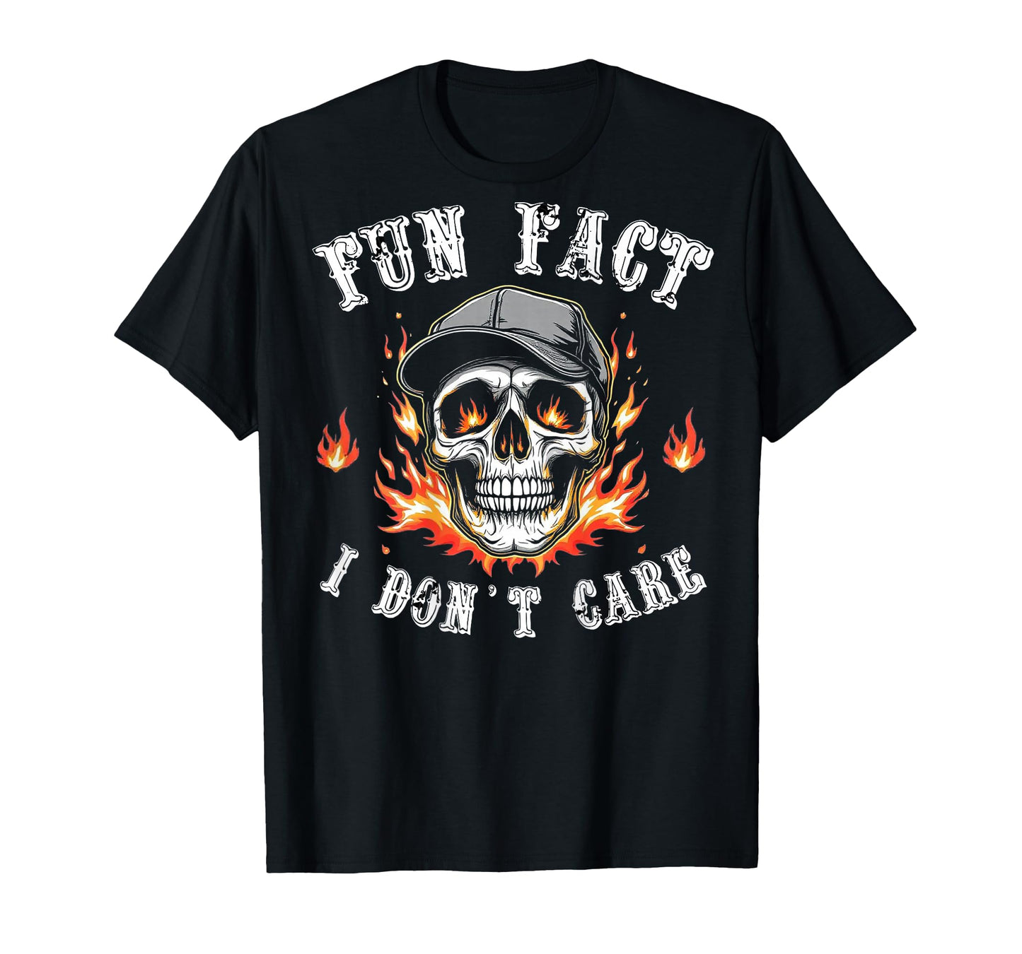 Fun Fact I Don't Care Funny Skeleton Sarcastic (ON Back) T-Shirt