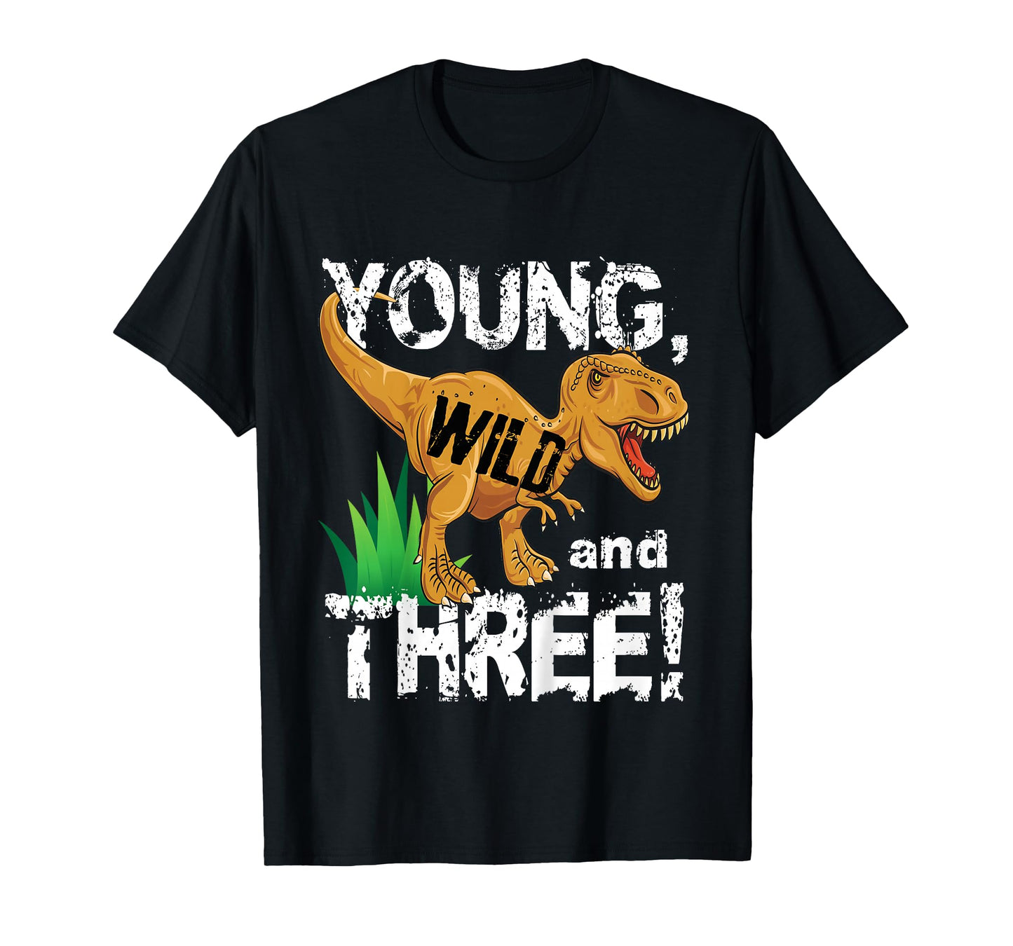 Young Wild and Three (3) Dinosaur T-Rex Birthday Shirt Boys T-Shirt
