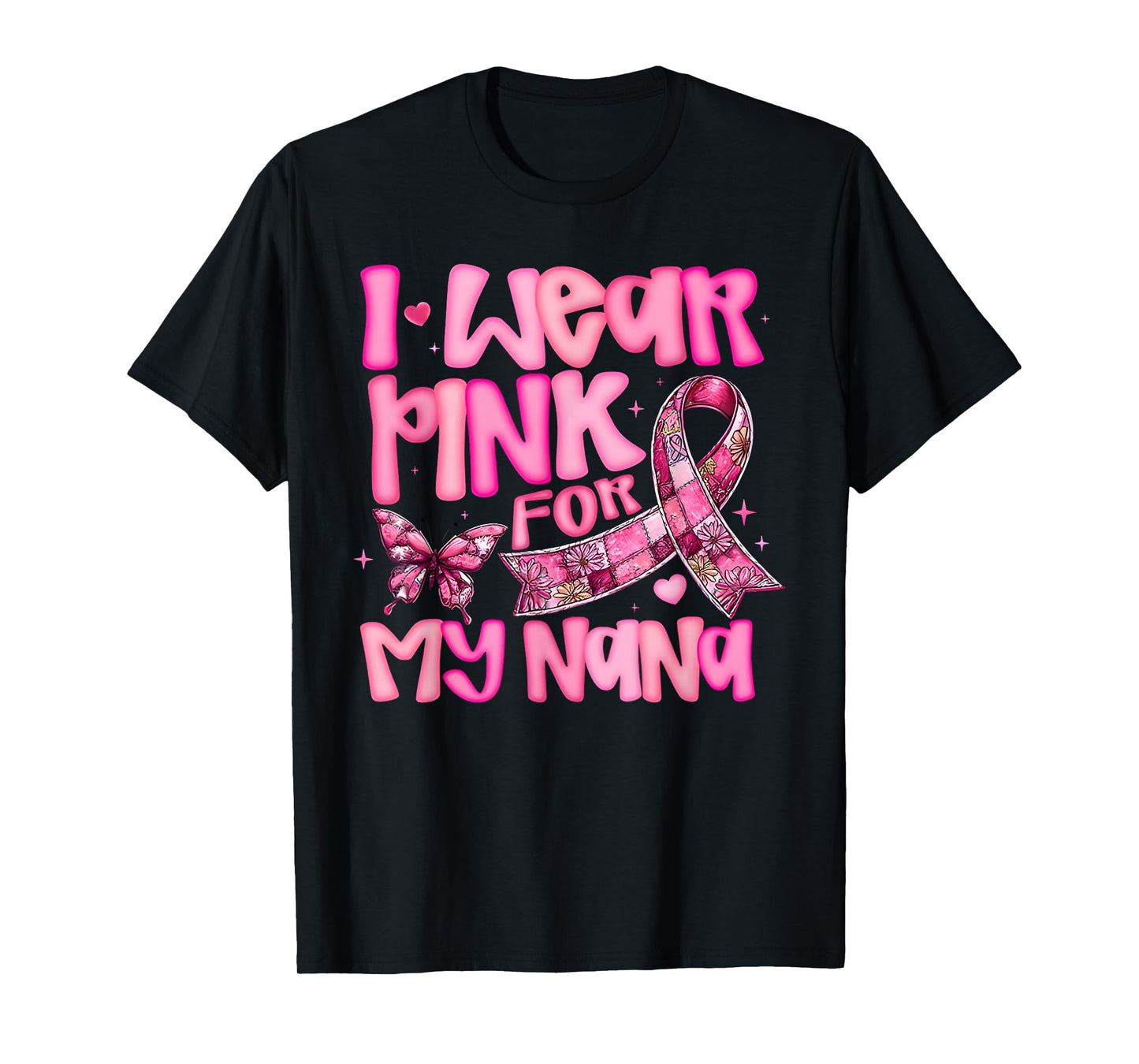 I Wear Pink for My Nana Breast Cancer Awareness Butterfly T-Shirt
