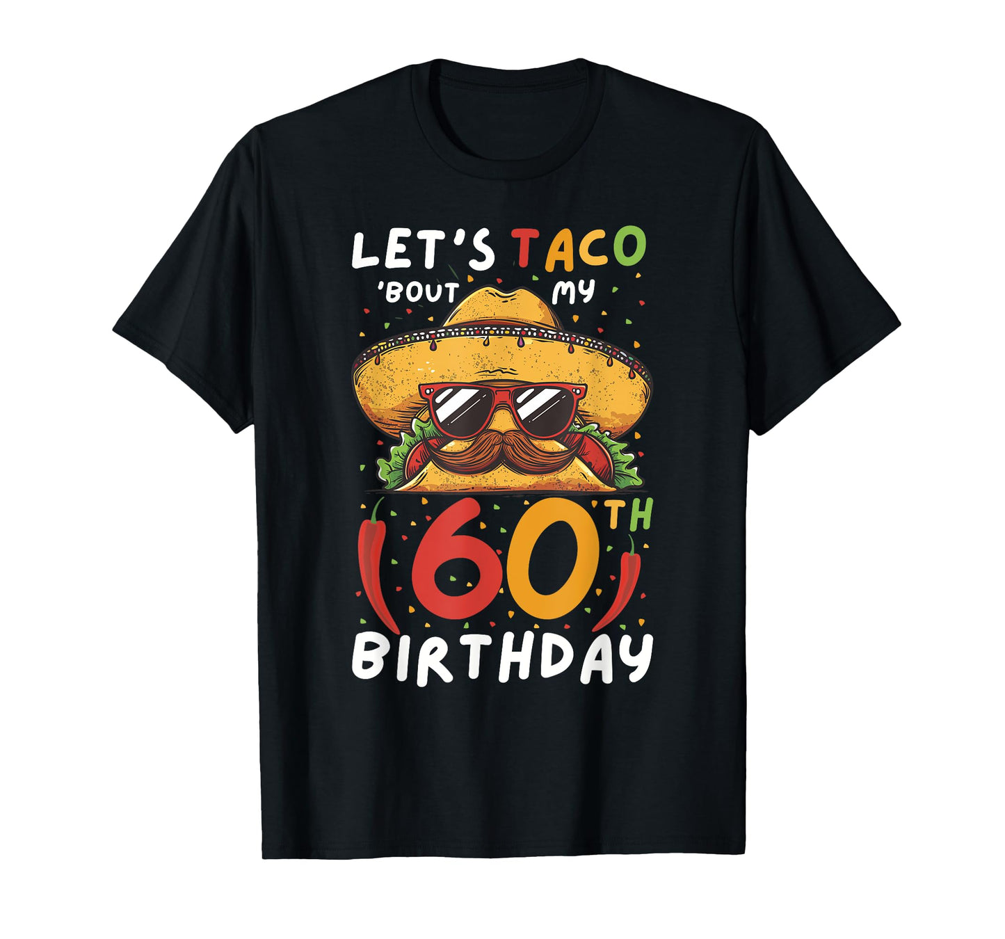 Cinco de mayo 60th birthday taco age 60 mexican birthday T-Shirt