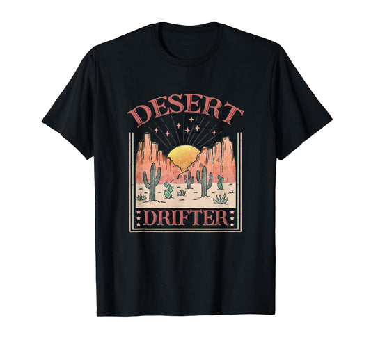 Desert Drifter Retro Boho Cactus Sun Western Rodeo Nature T-Shirt