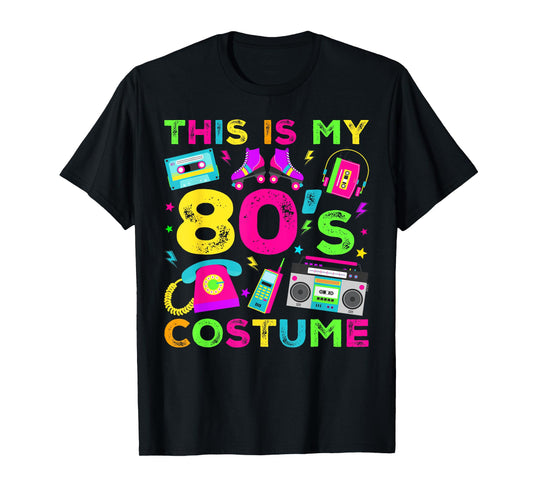 This Is My 80s Costume 80's style Eighties Retro Party T-Shirt