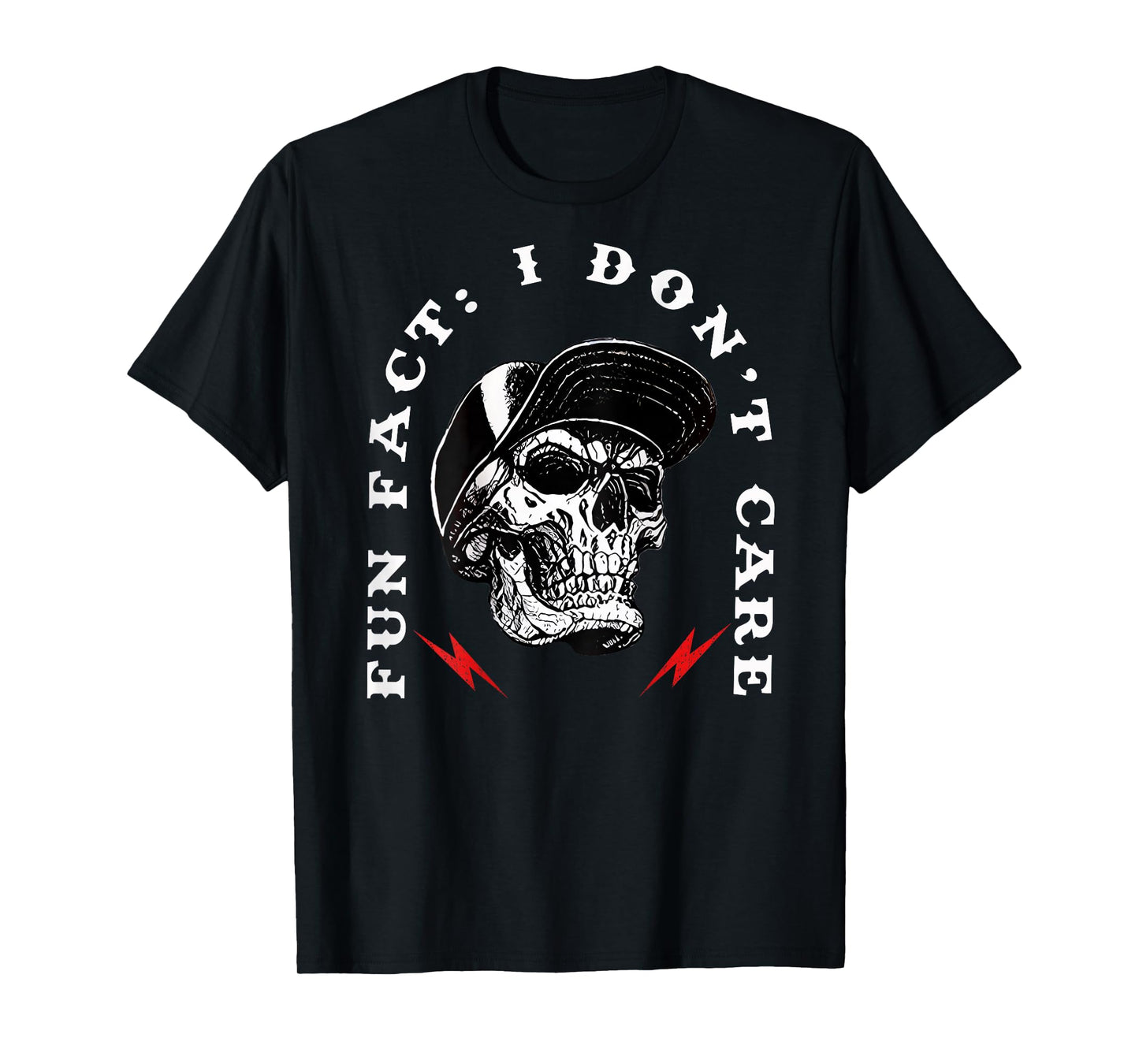 Fun Fact I Don't Care Funny Skeleton Sarcastic (ON Back) T-Shirt