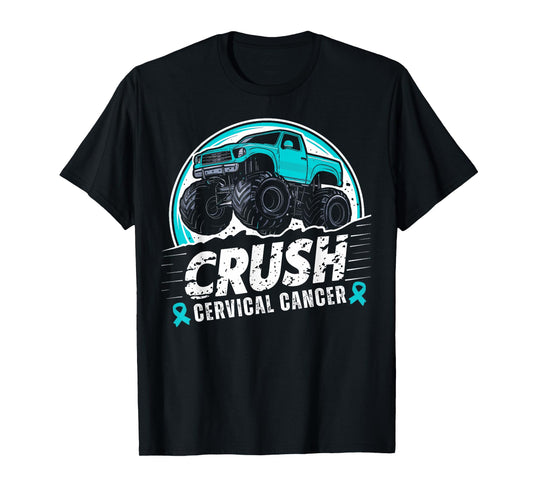 Crush Cervical Cancer Awareness Monster Truck T-Shirt