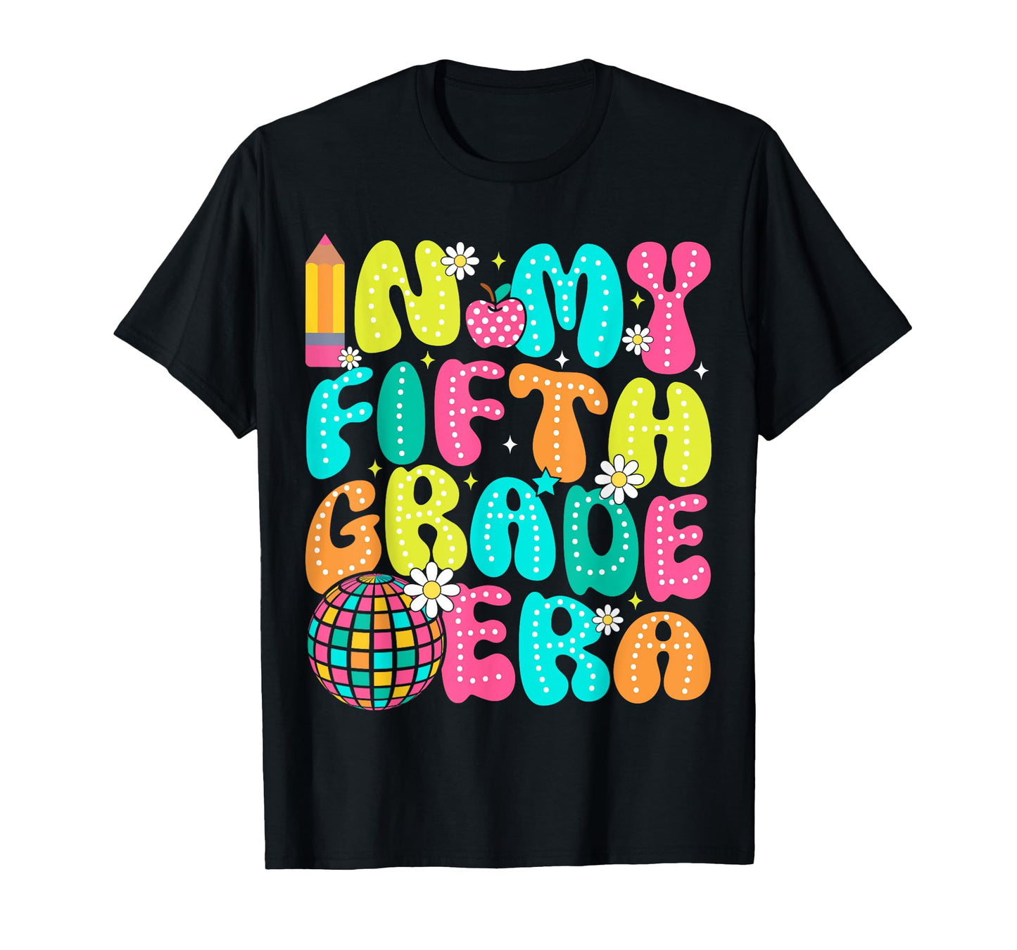 In My Fifth Grade Era 5th Grade Girl Teacher Back To School T-Shirt