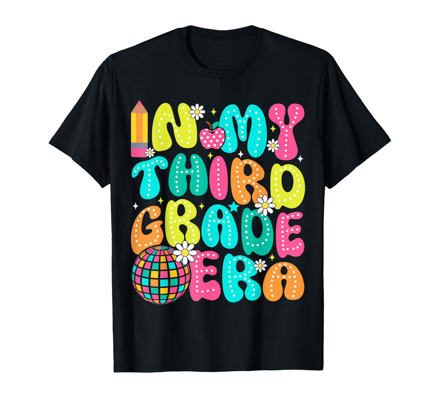 In My Third Grade Era 3rd Grade Girl Teacher Back To School T-Shirt