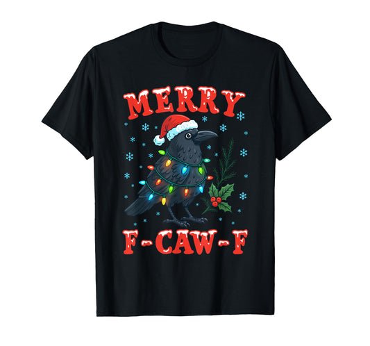 Coquette Merry Christmas F-Caw-F Crow, Santa Black Bird Tees T-Shirt