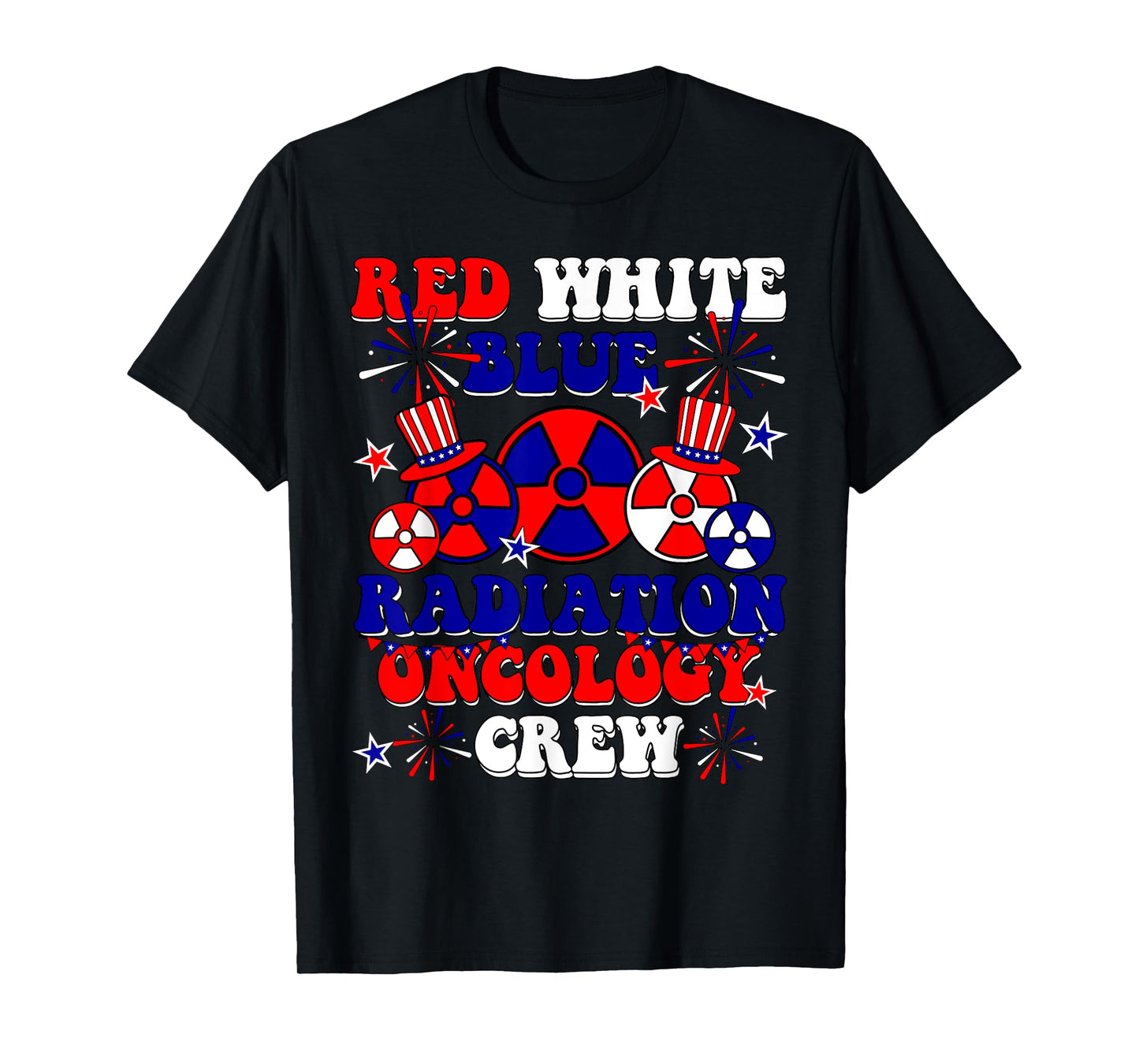 Red White And Blue Radiation Oncology Crew RT 4th Of July T-Shirt