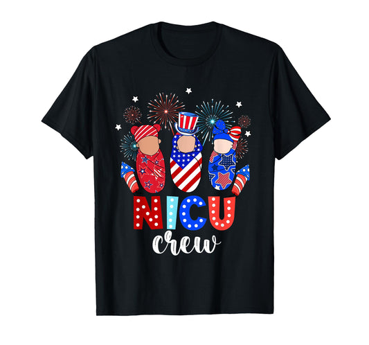 4th Of July NICU Crew NICU Nurse Fireworks T-Shirt