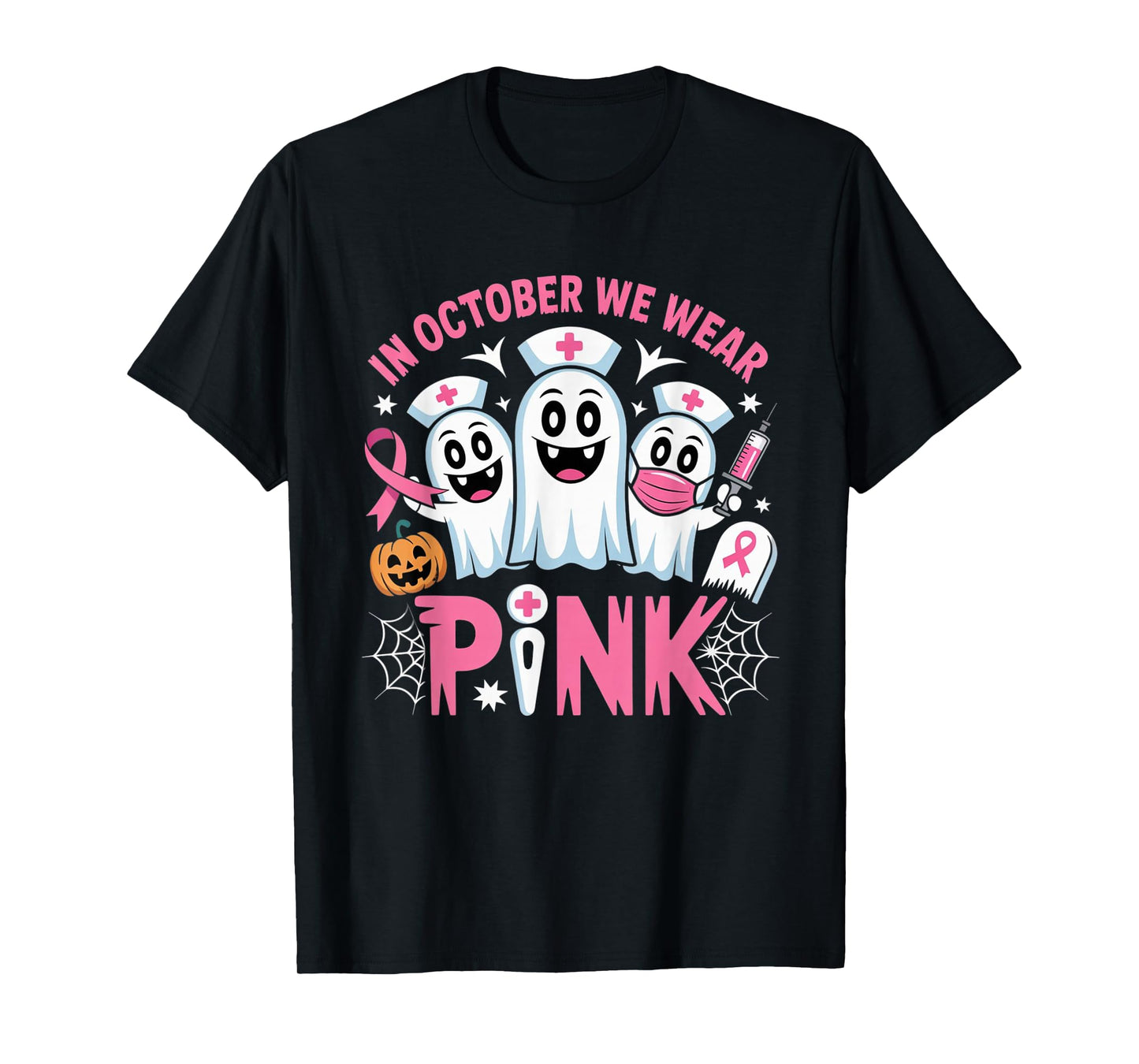 in October We Wear Pink Nurse Ghost Halloween 2025 T-Shirt