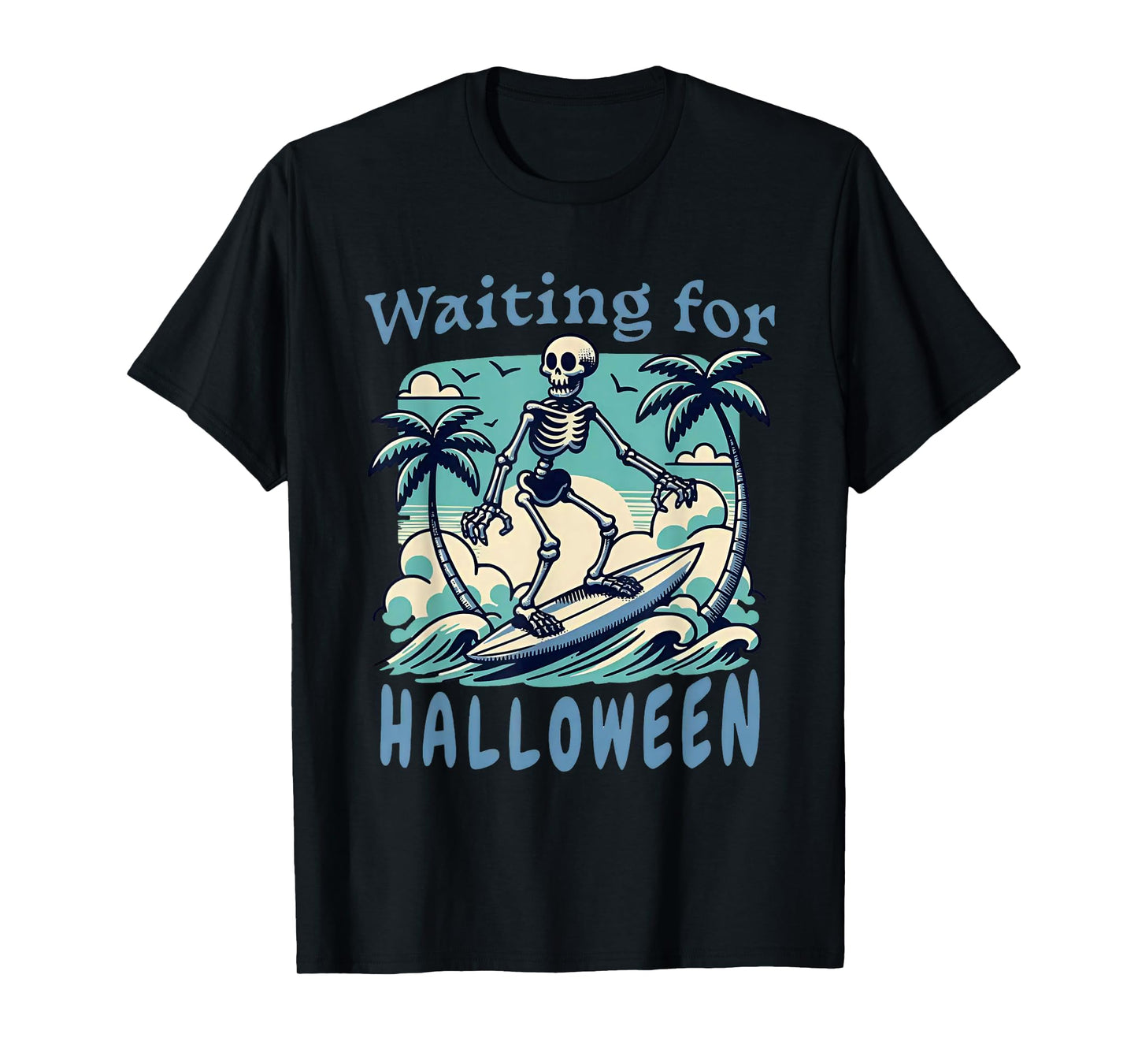 Skeleton Surfing Waiting for Halloween T-Shirt
